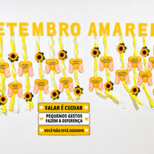 VARAL DO ACOLHIMENTO – SETEMBRO AMARELO 🌻